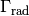 \Gamma_{\text{rad}}